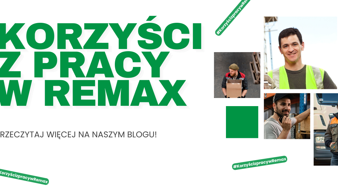 Korzyści pracy z REMAX – Twój pewny partner w zatrudnieniu w Niemczech